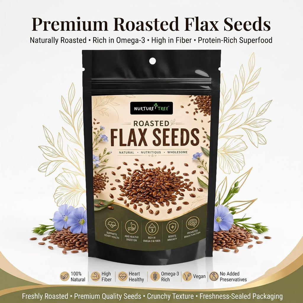 Nurture Tree Roasted Flax Seeds | Rich in Omega-3 & Fiber